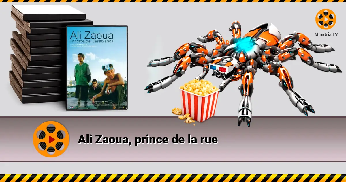 Ali Zaoua, prince de la rue