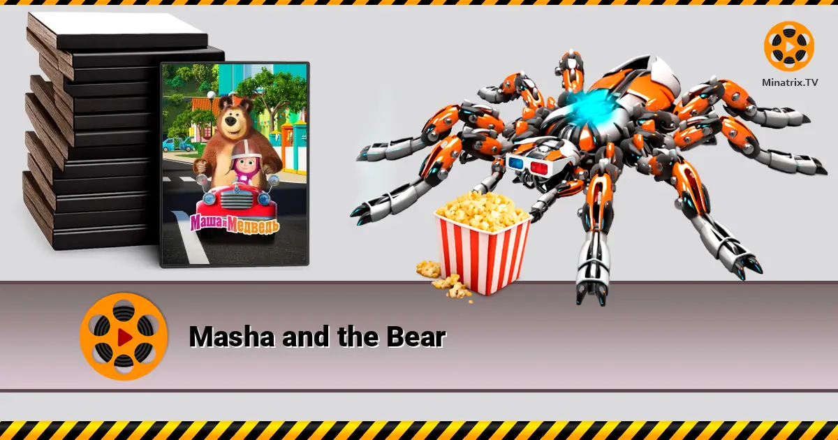 Masha and the Bear