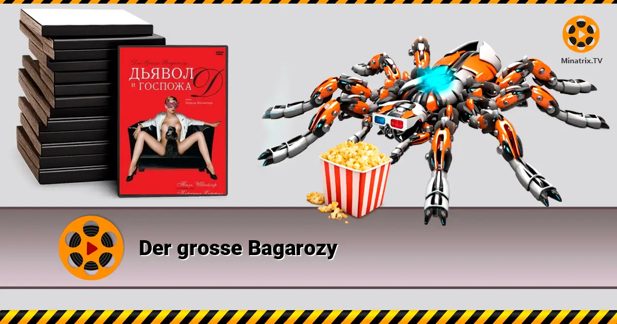 Der grosse Bagarozy