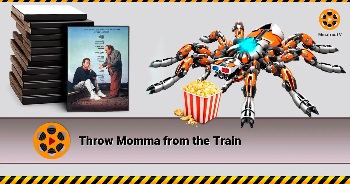 Throw Momma from the Train