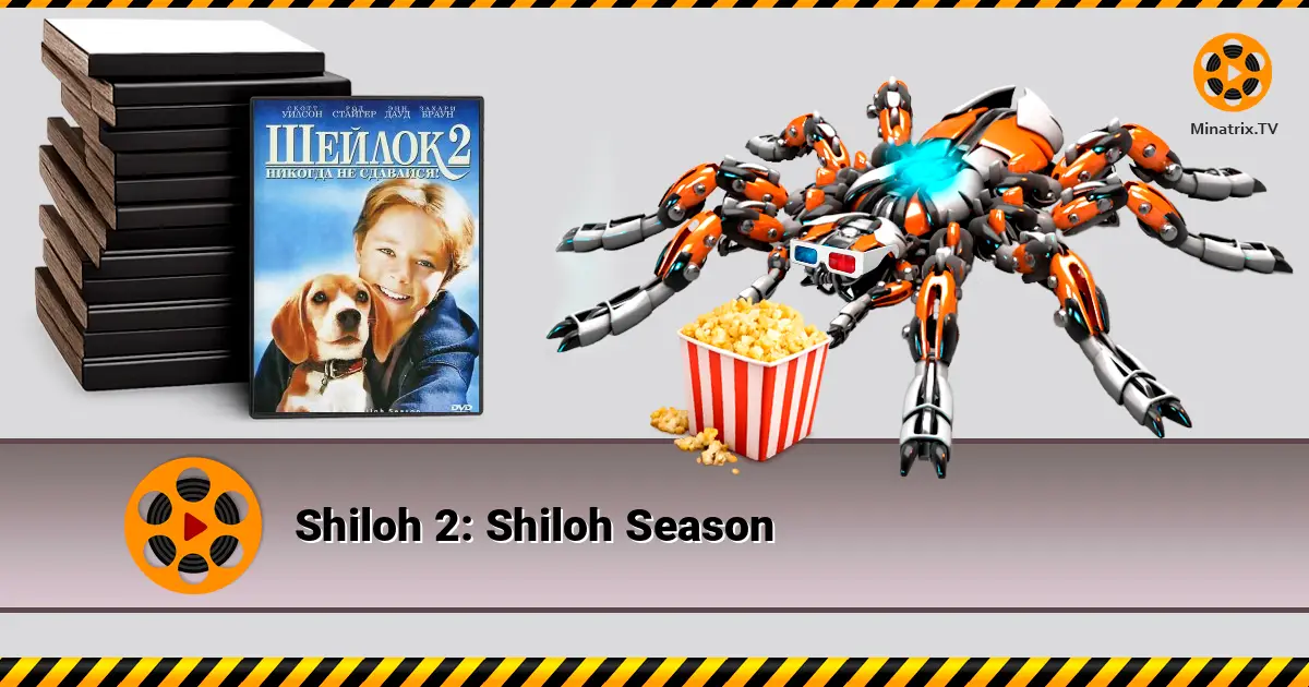 Shiloh 2: Shiloh Season