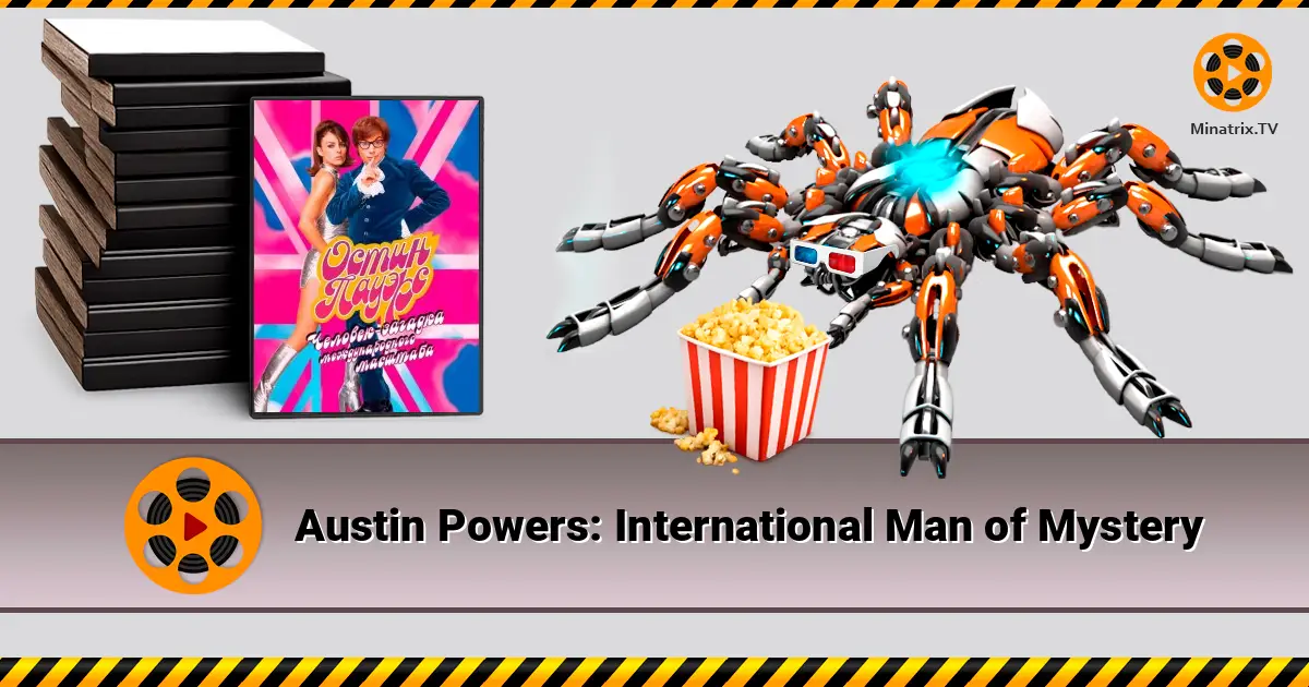 Austin Powers: International Man of Mystery