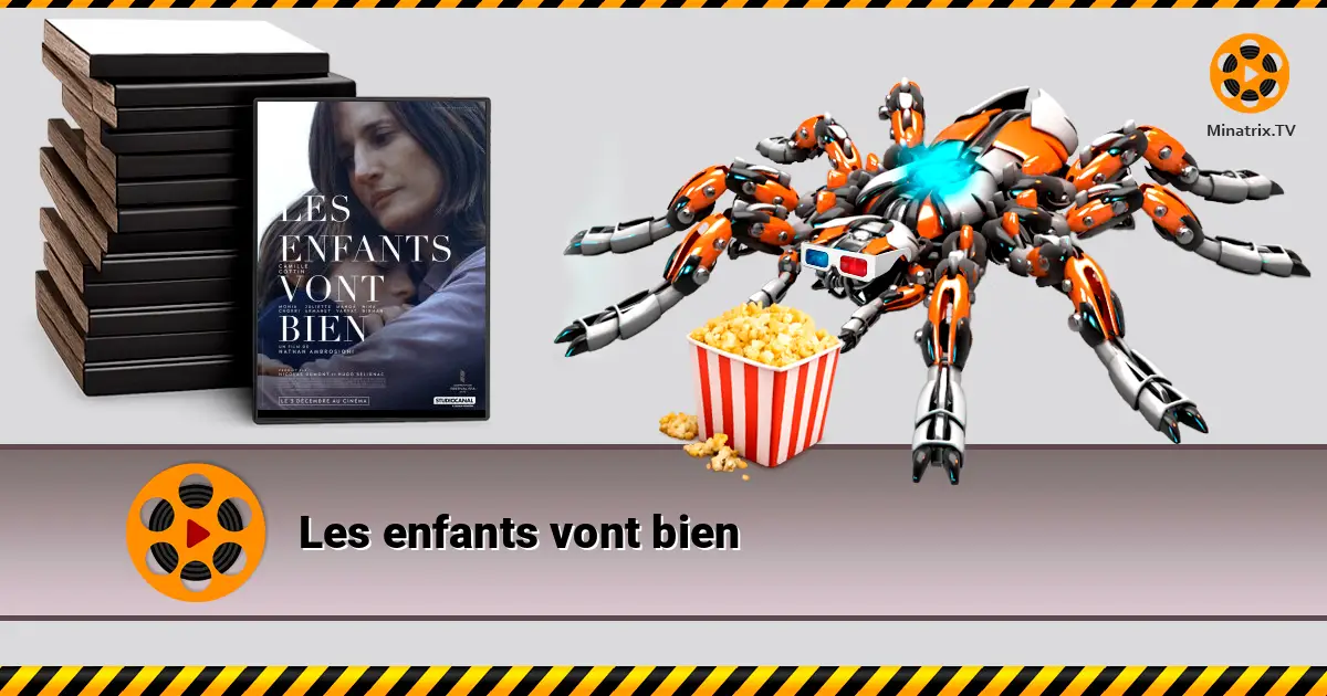 Les enfants vont bien