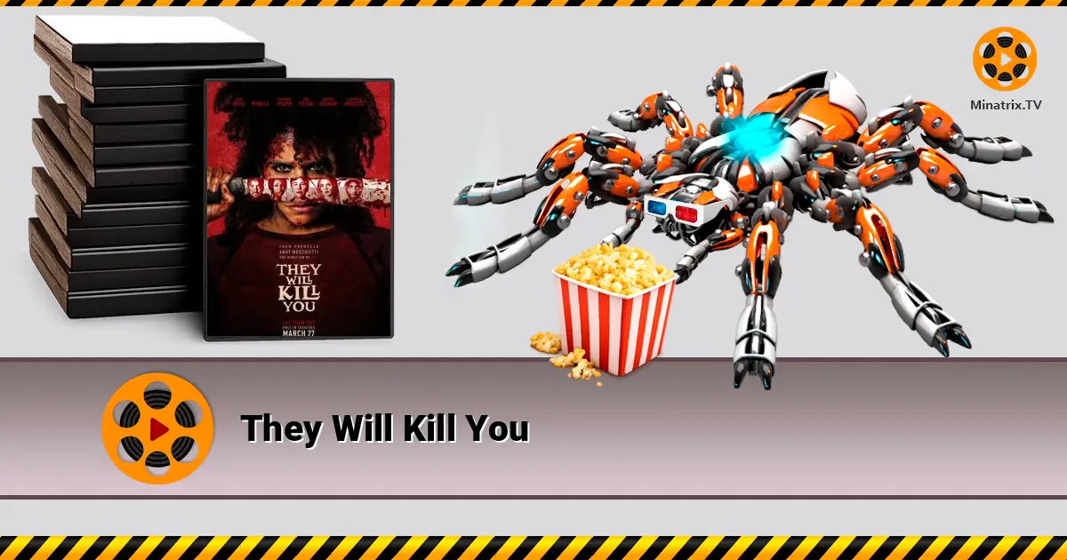 They Will Kill You